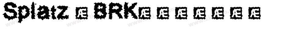 Splatz (BRK)字体转换